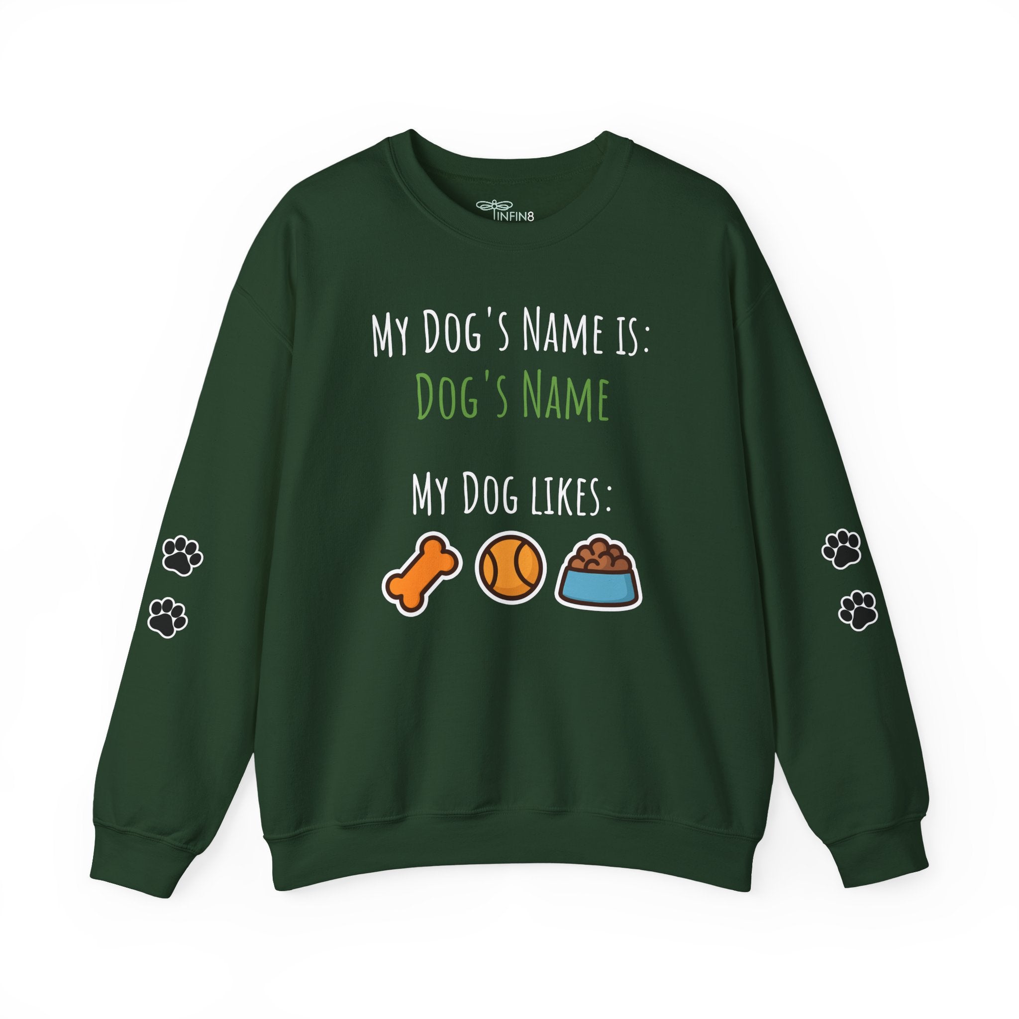 Dog Personalized My Dog's Name Is... Name Sweatshirt with Paw Print Sleeves | Custom Pet Lover Gift for Dog Moms & Dads