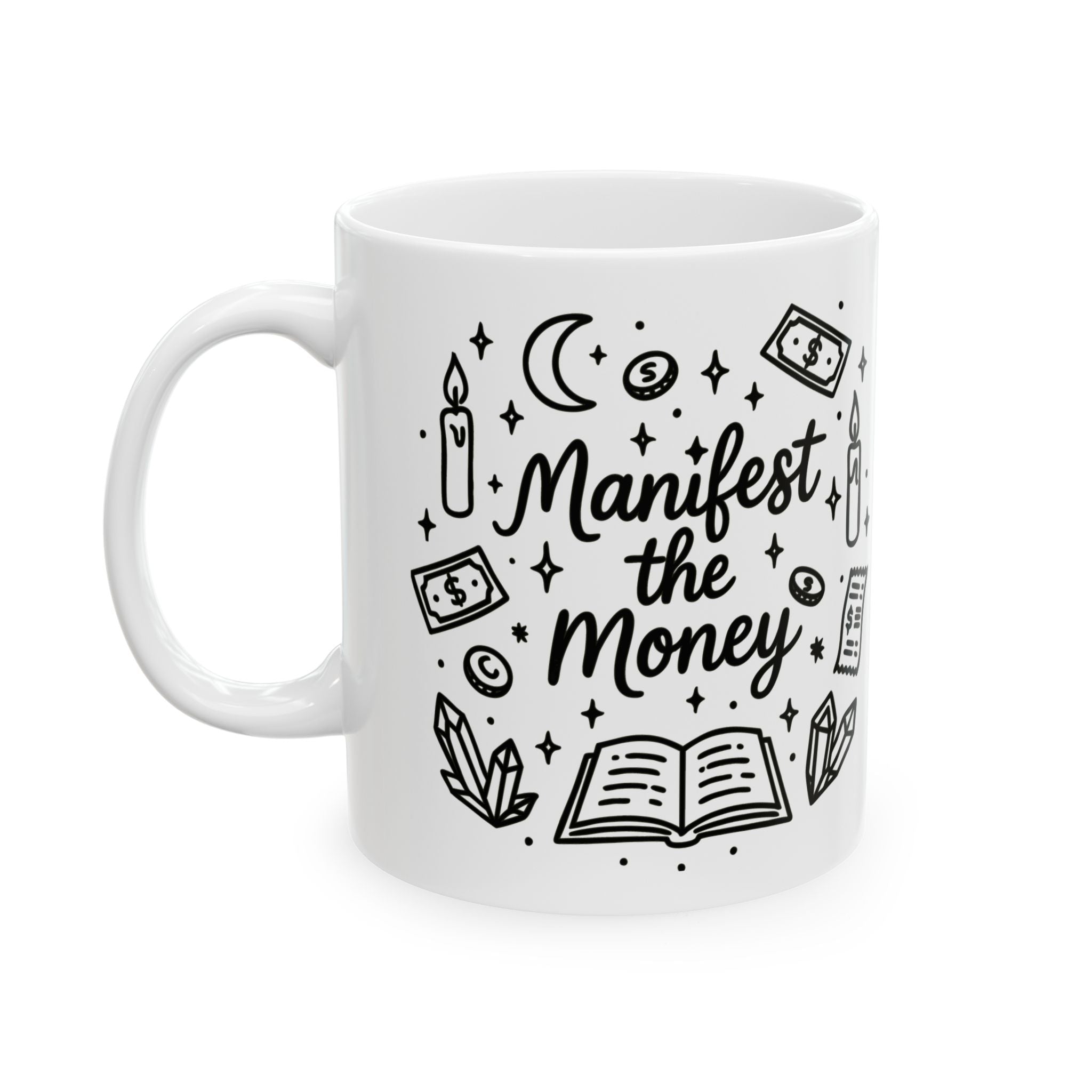 Manifest the Money Mug | Mystical Doodle Coffee Cup for Entrepreneurs & Cozy Home Offices