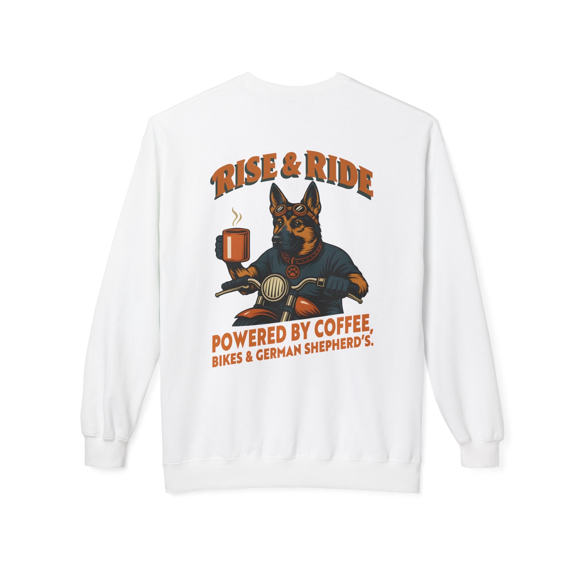 Dog German Shepherd Biker Coffee Shirt | Rise & Ride Motorcycle Sweatshirt for Men Back Print