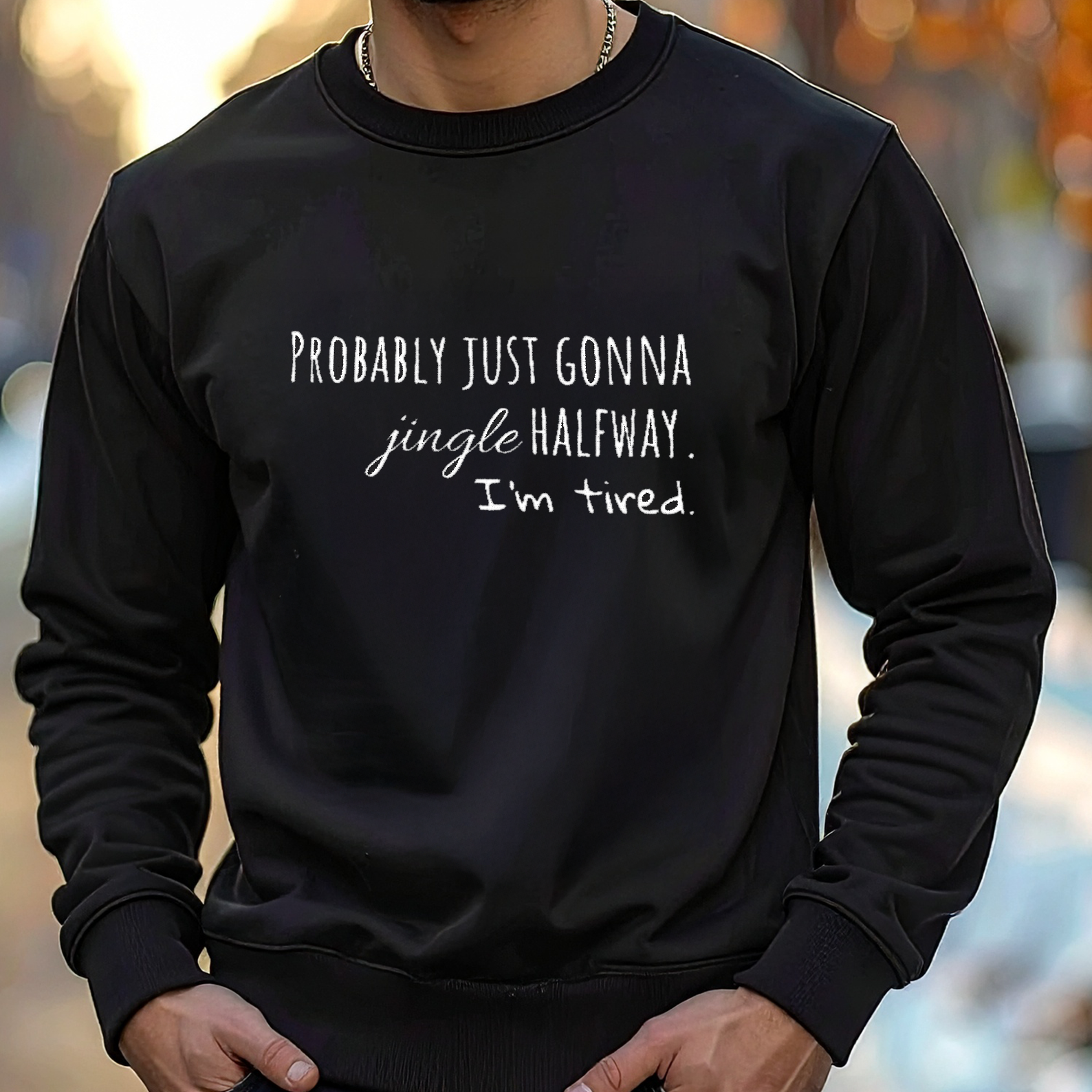 Funny Christmas Embroidered Sweatshirt | Probably Just Gonna Jingle Half I'm Tired Shirt, Holiday Humor Gift for Women, Cozy Xmas Pullover