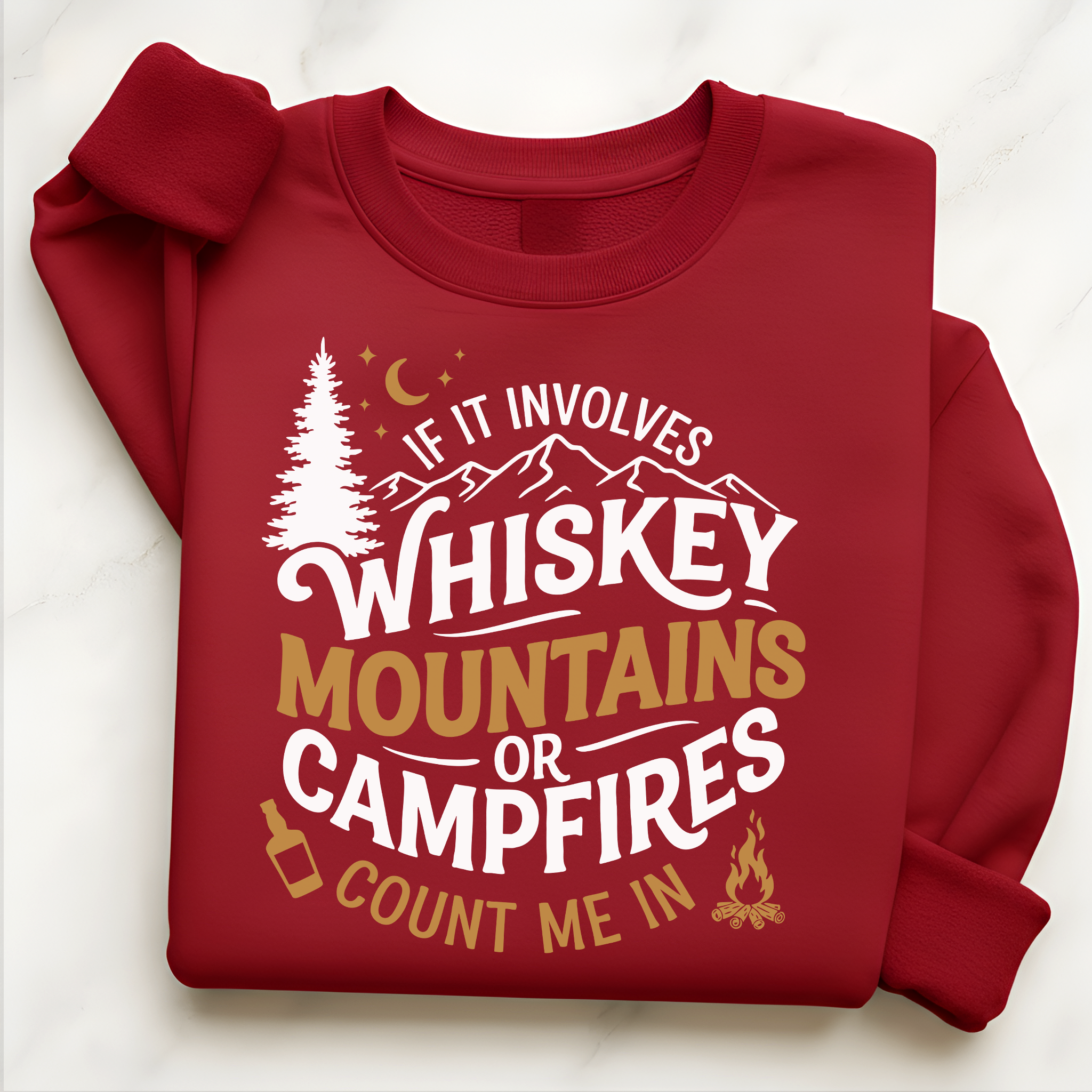 Camping Whiskey Shirt | If It Involves Whiskey Mountains or Campfires Sweatshirt Gift for Him or Her