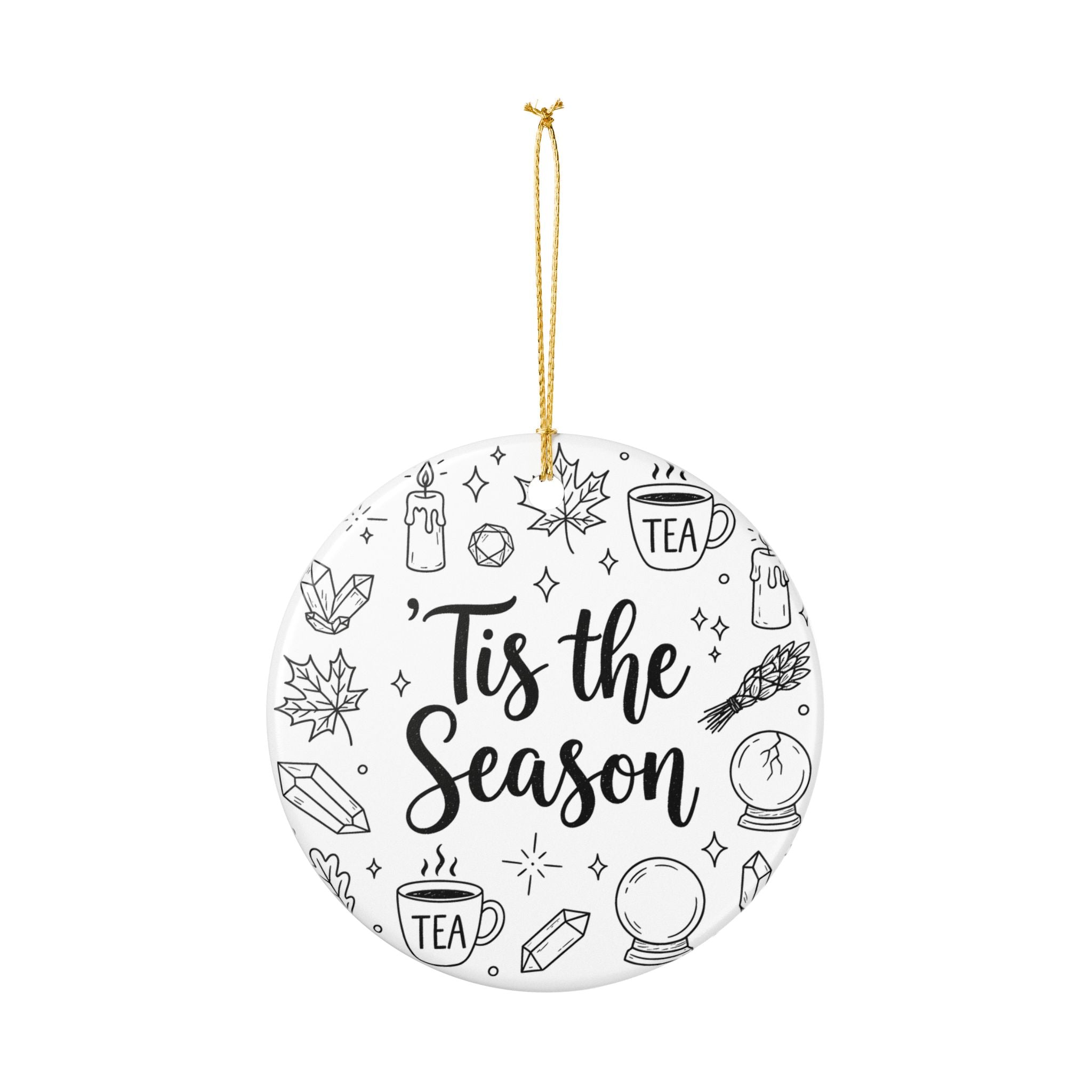 Tis the Season Doodles Ornament | Mystical Celestial Holiday Gothmas Tea & Crystal Christmas Decor