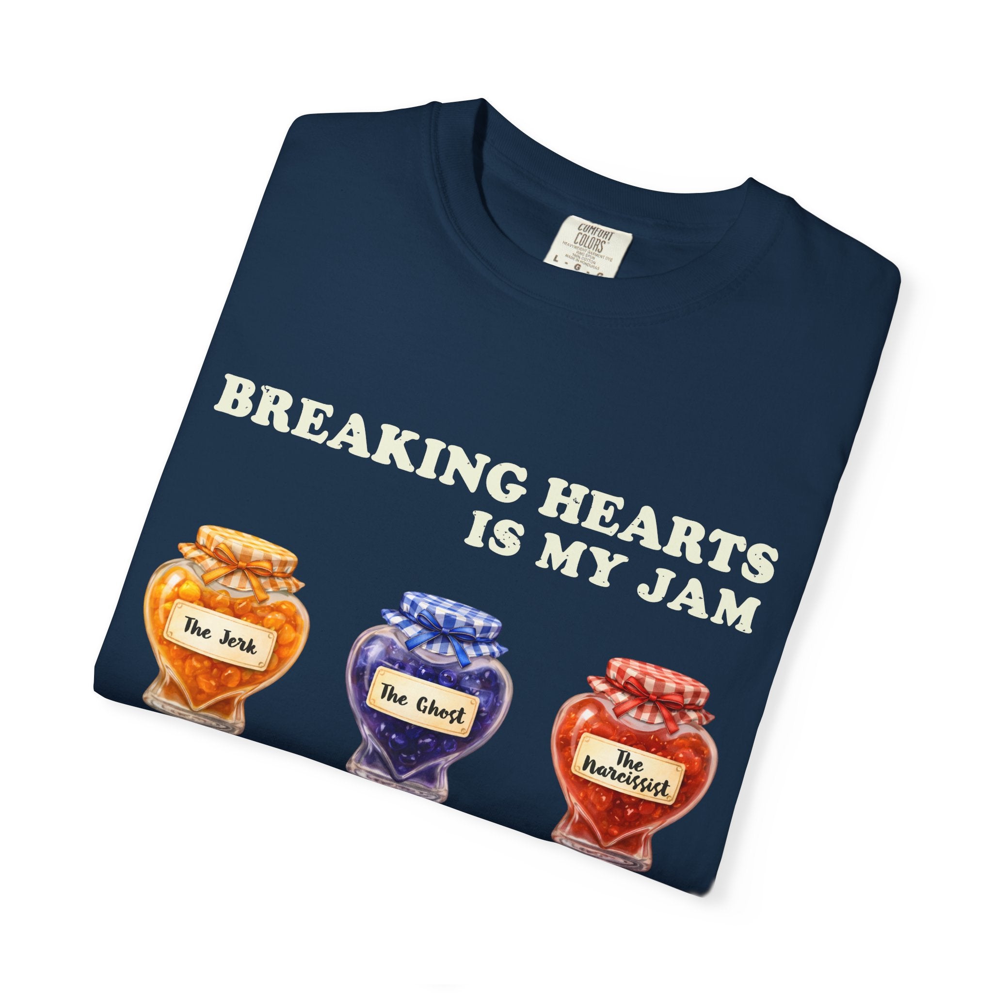 Valentines Day Shirt Comfort Colors Breaking Hearts Is My Jam T-Shirt | Anti Valentine Jam Jars Graphic Tee