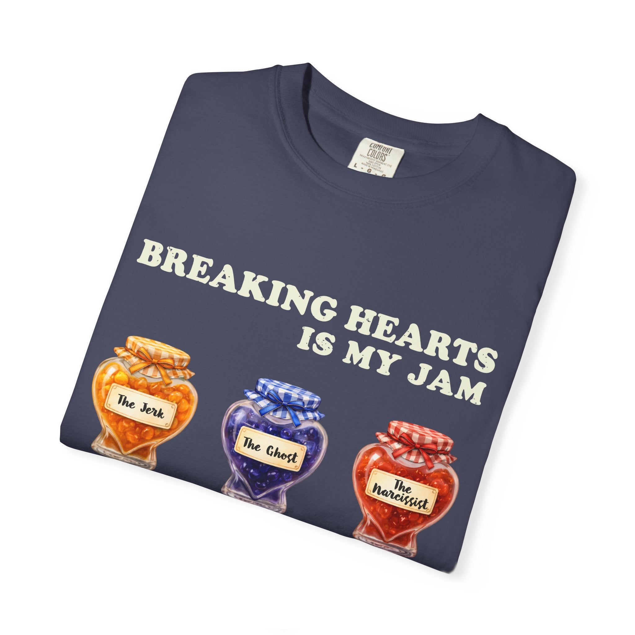 Valentines Day Shirt Comfort Colors Breaking Hearts Is My Jam T-Shirt | Anti Valentine Jam Jars Graphic Tee