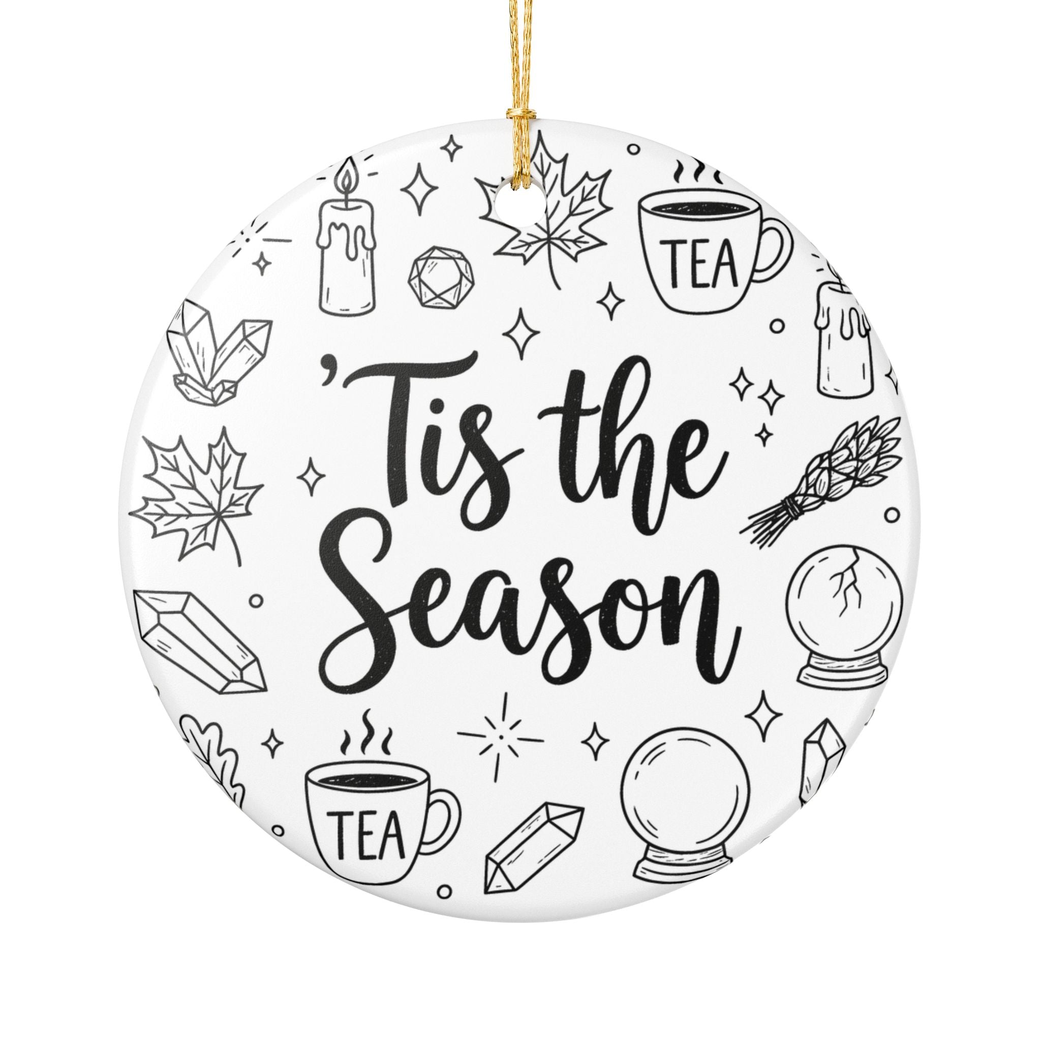 Tis the Season Doodles Ornament | Mystical Celestial Holiday Gothmas Tea & Crystal Christmas Decor