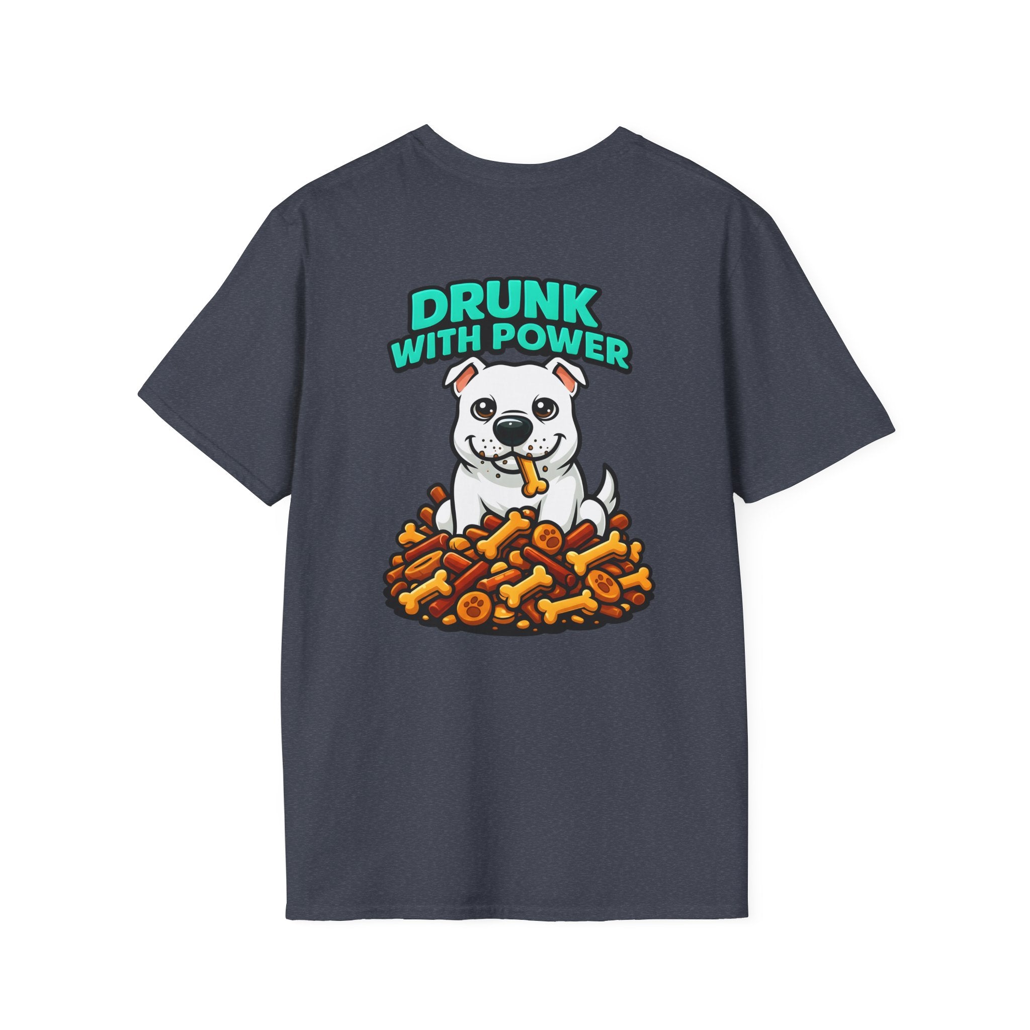 Dog Personalized White Pitbull Lover T-Shirt | Drunk With Power Funny Pittie Tee with Front & Back Print