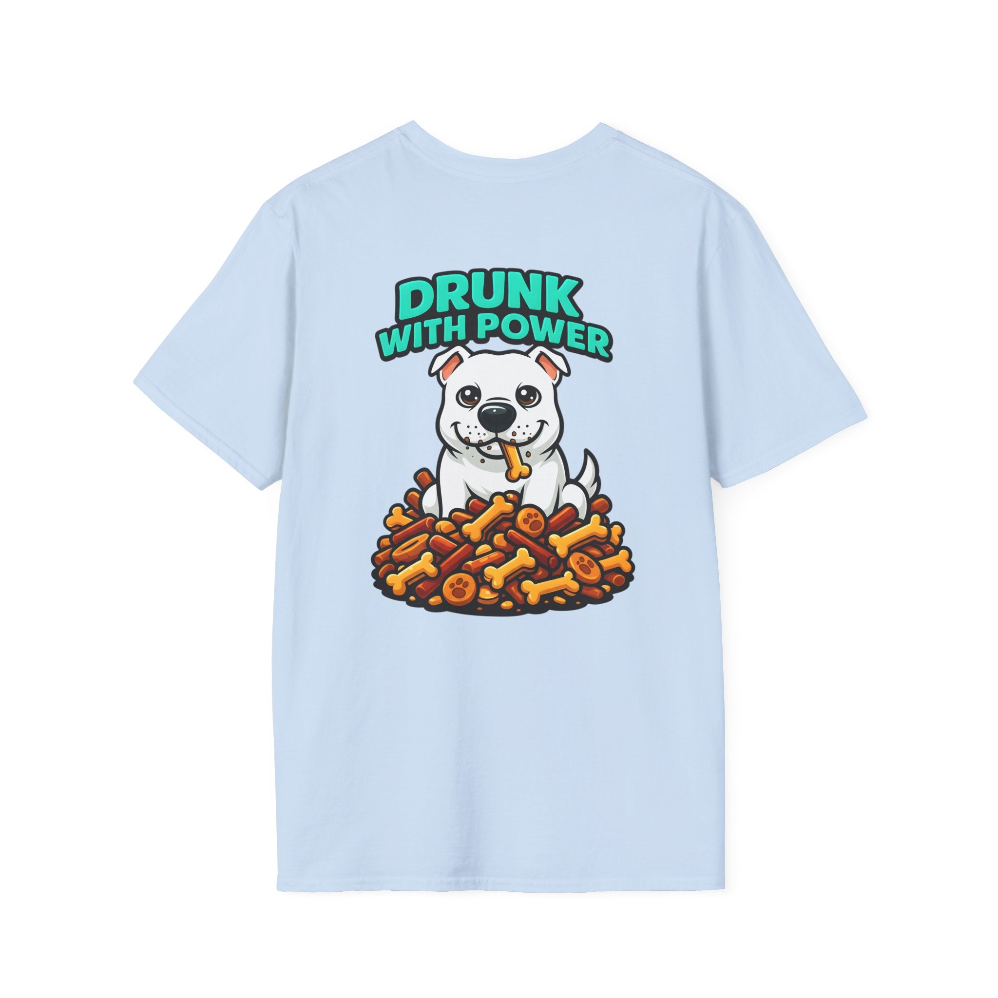 Dog Personalized White Pitbull Lover T-Shirt | Drunk With Power Funny Pittie Tee with Front & Back Print