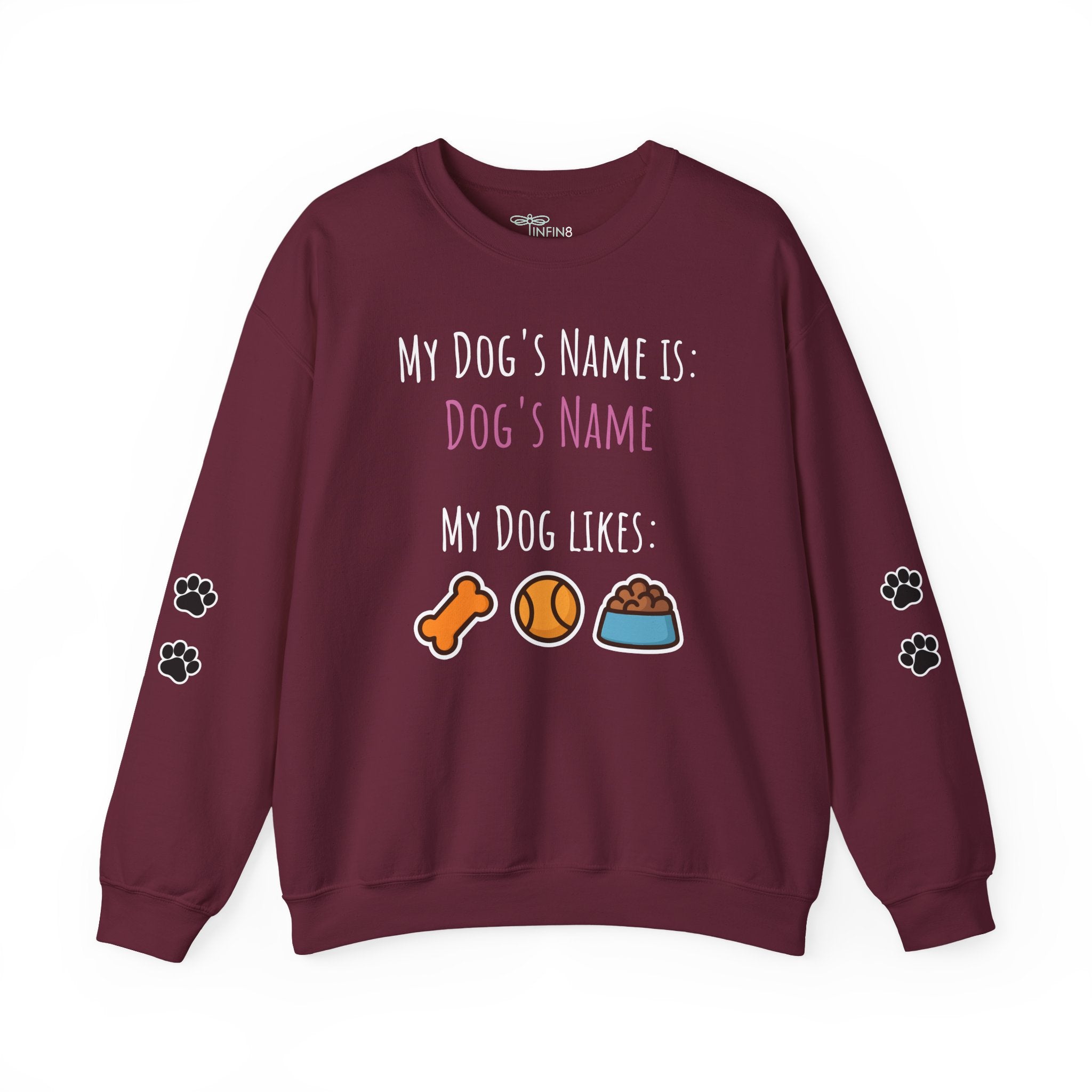 Dog Personalized My Dog's Name Is... Name Sweatshirt with Paw Print Sleeves | Custom Pet Lover Gift for Dog Moms & Dads