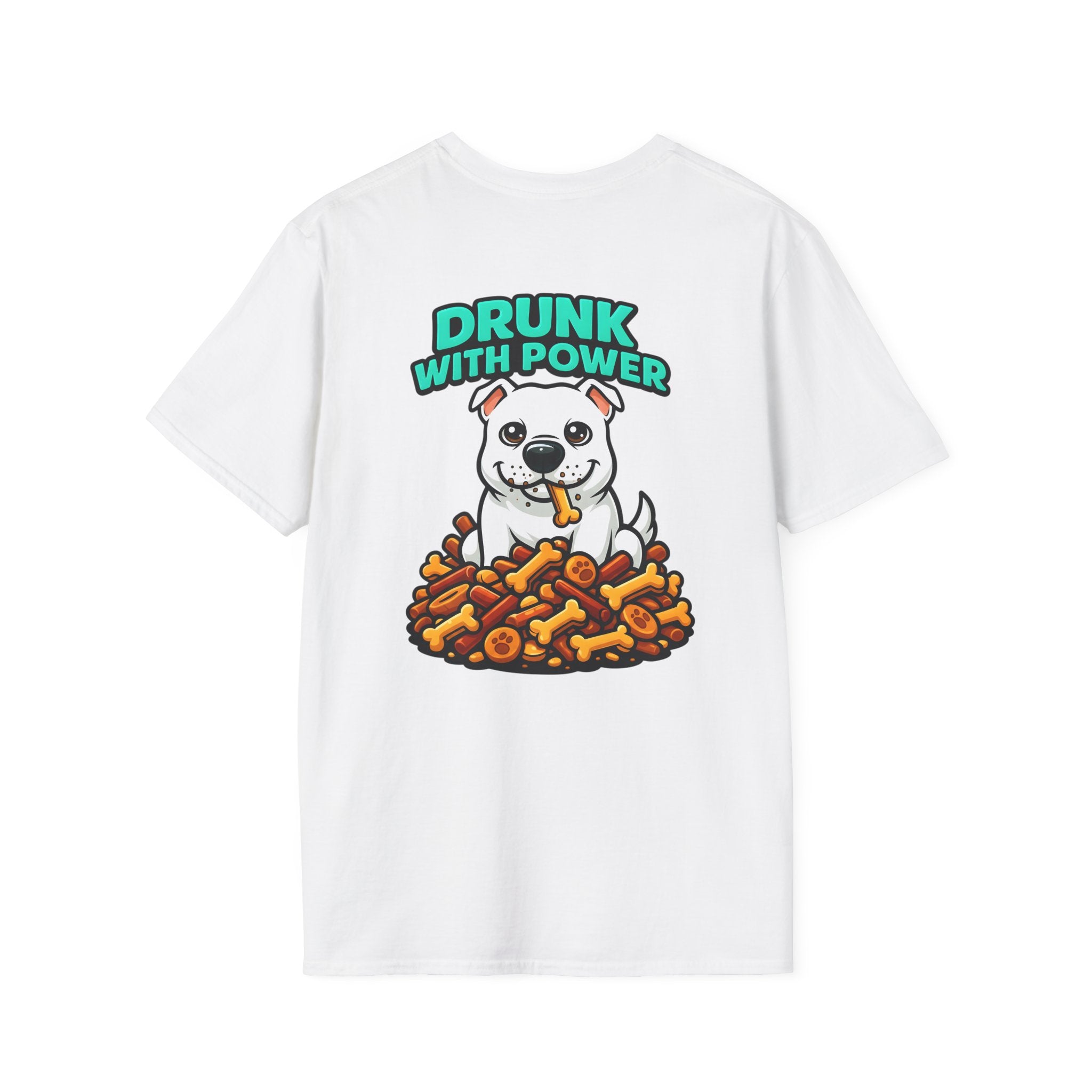 Dog Personalized White Pitbull Lover T-Shirt | Drunk With Power Funny Pittie Tee with Front & Back Print