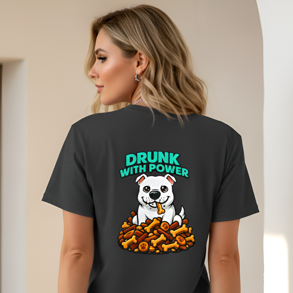 Dog Personalized White Pitbull Lover T-Shirt | Drunk With Power Funny Pittie Tee with Front & Back Print